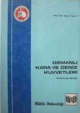 Osmanlı%20Kara%20ve%20Deniz%20Kuvvetleri%20(Kuruluş%20Devri)