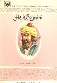 Âşık%20Seyrânî%20Hayatı%20ve%20Şiirleri