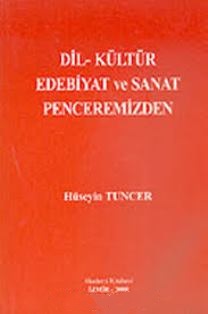 Dil%20-%20Kültür%20Edebiyat%20ve%20Sanat%20Penceremizden