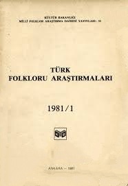 Türk%20Folkloru%20Araştırmaları%201981%20/%201