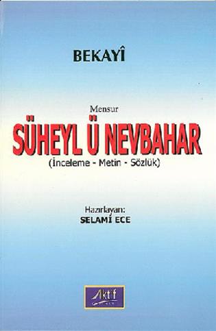 Mensur%20Süheyl%20ü%20Nevbahar%20İnceleme%20Metin%20Sözlük