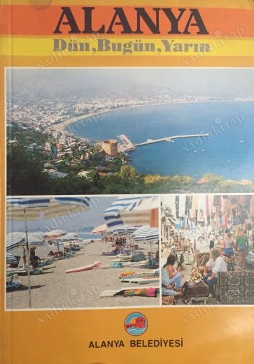 Alanya%20Dün,%20Bugün,%20Yarın