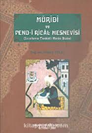 Müridi%20ve%20Pend%20-%20i%20Rical%20Mesnevisi%20(İnceleme%20-%20Tenkitli%20Metin%20-%20Dizin)