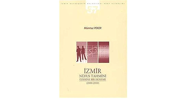 İzmir%20Nufus%20Tahmini%20Üzerine%20Bir%20Deneme