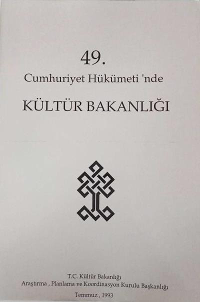 49.%20Cumhuriyet%20Hükümeti’nde%20Kültür%20Bakanlığı