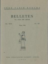 Belleten%20:%20Sayı%20:%20118-Yıl%20:%201966%20Nisan%20:%20Cilt%20:%2030