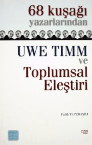 68%20Kuşağı%20Yazarlarından%20Uwe%20Timm%20ve%20Toplumsal%20Eleştiri