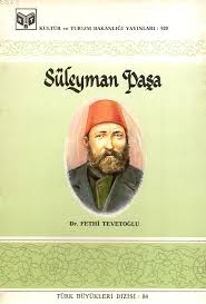 Süleyman%20Paşa%20Hayatı%20ve%20Eserleri