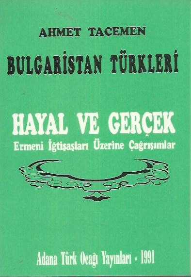 Bulgaristan%20Türkleri%20Hayal%20ve%20Gerçek%20Ermeni%20İğtişaşları%20Üzerine%20Çağrışımlar.