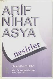 Arif%20Nihat%20Asya%20,%20Nesirler