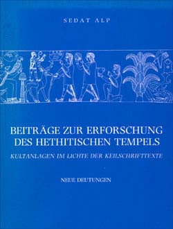 Beitrage%20zur%20Erforschung%20des%20Hethitischen%20Tempels%20Kultanlagen%20im%20Lichte%20der%20Keilschrifttexte
