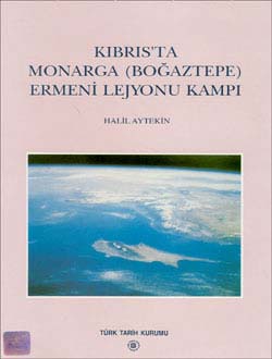 Kıbrıs`ta%20Monarga%20(Boğaztepe)%20Ermeni%20Lejyonu%20Kampı
