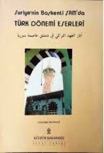 Suriye’nin%20Başkenti%20Şam’da%20Türk%20Dönemi%20Eserleri