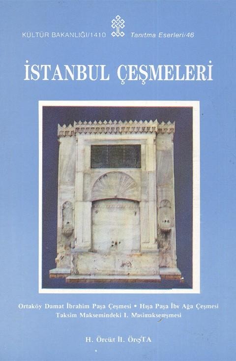 İstanbul%20Çeşmeleri%20(%20Ortaköy%20Damat%20İbrahim%20Paşa%20çeşmesi,%20Hacı%20Mehmet%20ağa%20çeşmesi,%20Taksim%20maksemindeki%20I.%20Mahmut%20çeşmesi%20)