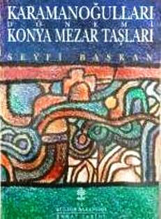 Karamanoğulları%20Dönemi%20Konya%20Mezar%20Taşları