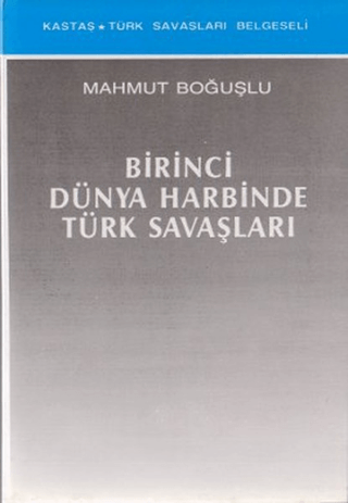 Birinci%20Dünya%20Harbinde%20Türk%20Savaşları