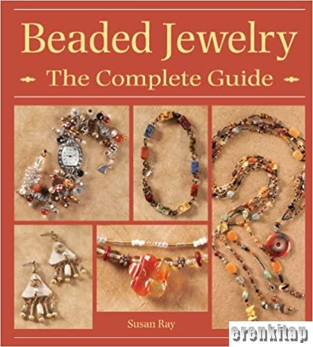Beaded%20Jewelry%20:%20The%20Complete%20Guide