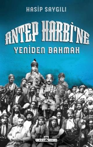 Antep%20Harbi’ne%20Yeniden%20Bakmak