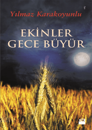 Ekinler%20Gece%20Büyür