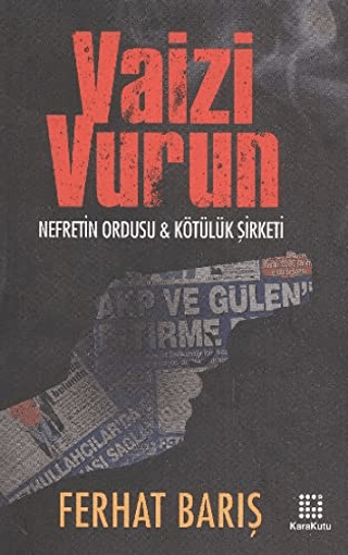 Vaizi%20Vurun%20Nefretin%20Ordusu%20ve%20Kötülük%20Şirketi