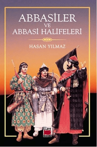 Abbasiler%20ve%20Abbasi%20Halifeleri