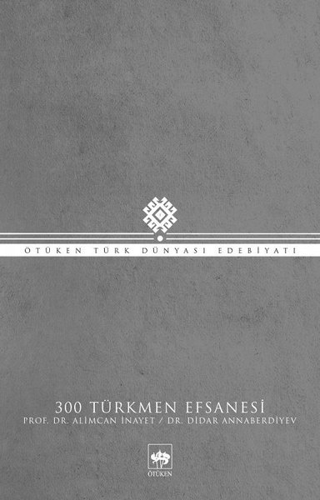 300%20Türkmen%20Efsanesi
