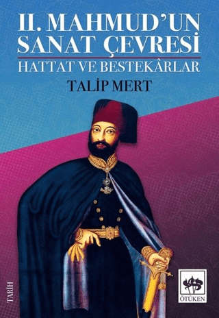 2.%20Mahmud’un%20Sanat%20Çevresi