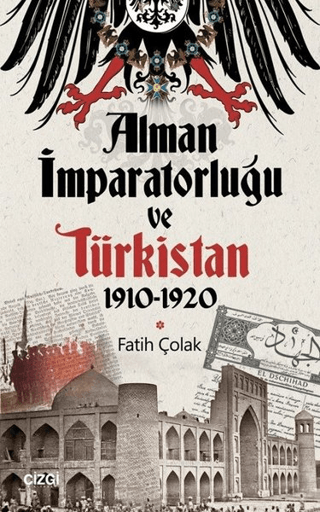 Alman%20İmparatorluğu%20ve%20Türkistan%201910-1920