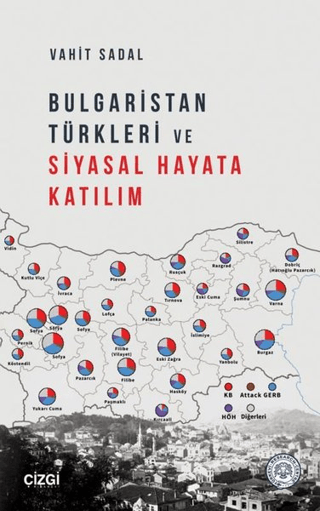 Bulgaristan%20Türkleri%20ve%20Siyasal%20Hayata%20Katılım