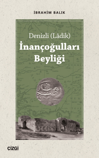 Denizli%20(Ladik)%20İnançoğulları%20Beyliği