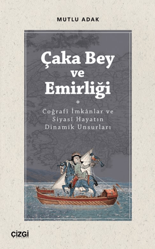 Çaka%20Bey%20ve%20Emirliği