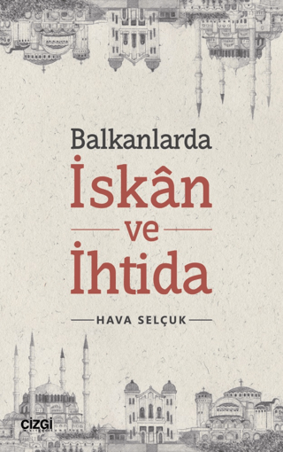 Balkanlarda%20İskan%20ve%20İhtida