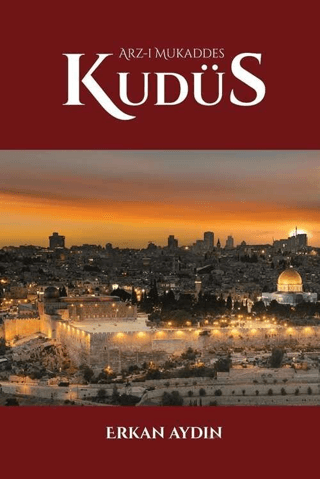 Arz-ı%20Mukaddes%20Kudüs