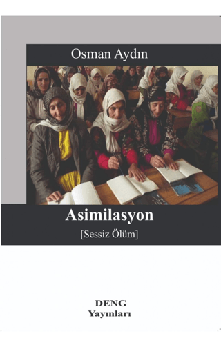 Asimilasyon%20(Sessiz%20Ölüm)