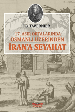 17.%20Asır%20Ortalarında%20Osmanlı%20Üzerinden%20İran’a%20Seyahat