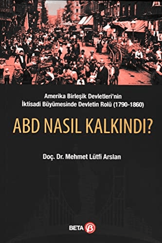 ABD%20Nasıl%20Kalkındı?