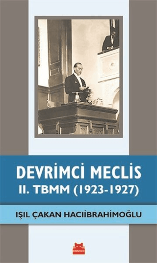 Devrimci%20Meclis%20-%202.%20TBMM%20(1923-1927)