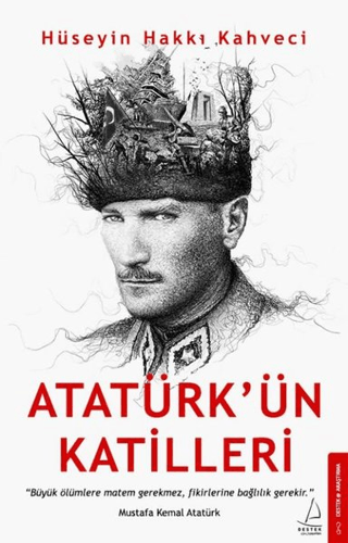 Atatürk’ün%20Katilleri