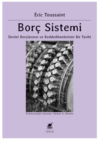 Borç%20Sistemi%20Devlet%20Borçlarının%20Ve%20Reddedilmelerinin%20Bir%20Tarihi
