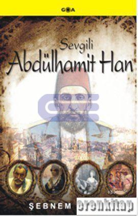 Sevgili%20Abdülhamit%20Han