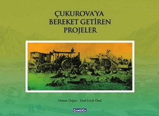 Çukurova’ya%20Bereket%20Getiren%20Projeler