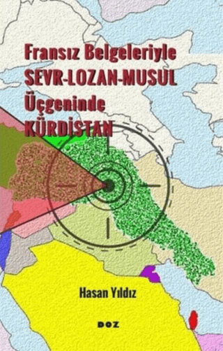 Belgeleriyle%20Sevr-Lozan-Musul%20Üçgeninde%20Kürdistan