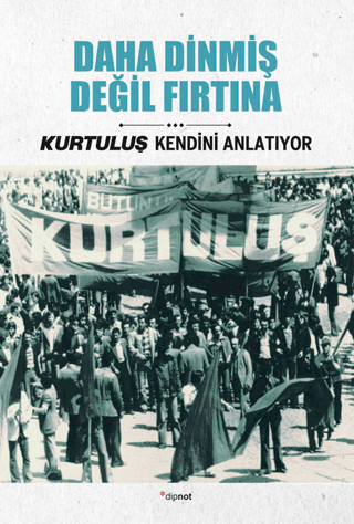 Daha%20Dinmiş%20Değil%20Fırtına