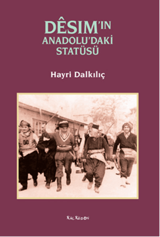 Desim’in%20Anadolu’daki%20Statüsü