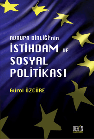 Avrupa%20Birliği’nin%20İstihdam%20ve%20Sosyal%20Politikası