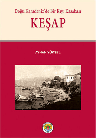 Doğu%20Karadeniz’de%20Bir%20Kıyı%20Kasabası%20Keşap