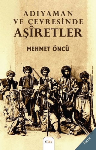 Adıyaman%20ve%20Çevresinde%20Aşiretler
