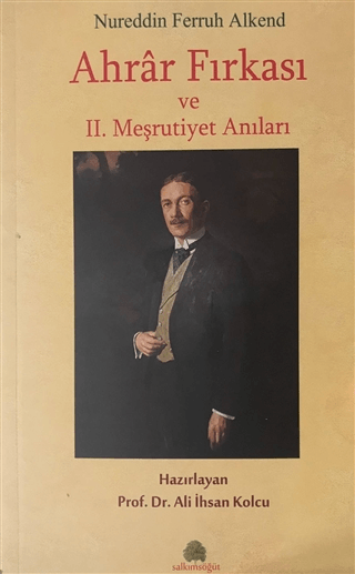 Ahrar%20Fırkası%20ve%202.%20Meşrutiyet%20Anıları