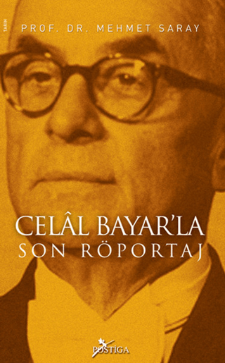 Celal%20Bayar’la%20Son%20Röportaj