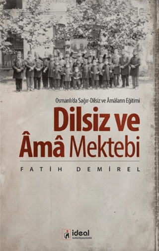 Dilsiz%20ve%20Ama%20Mektebi